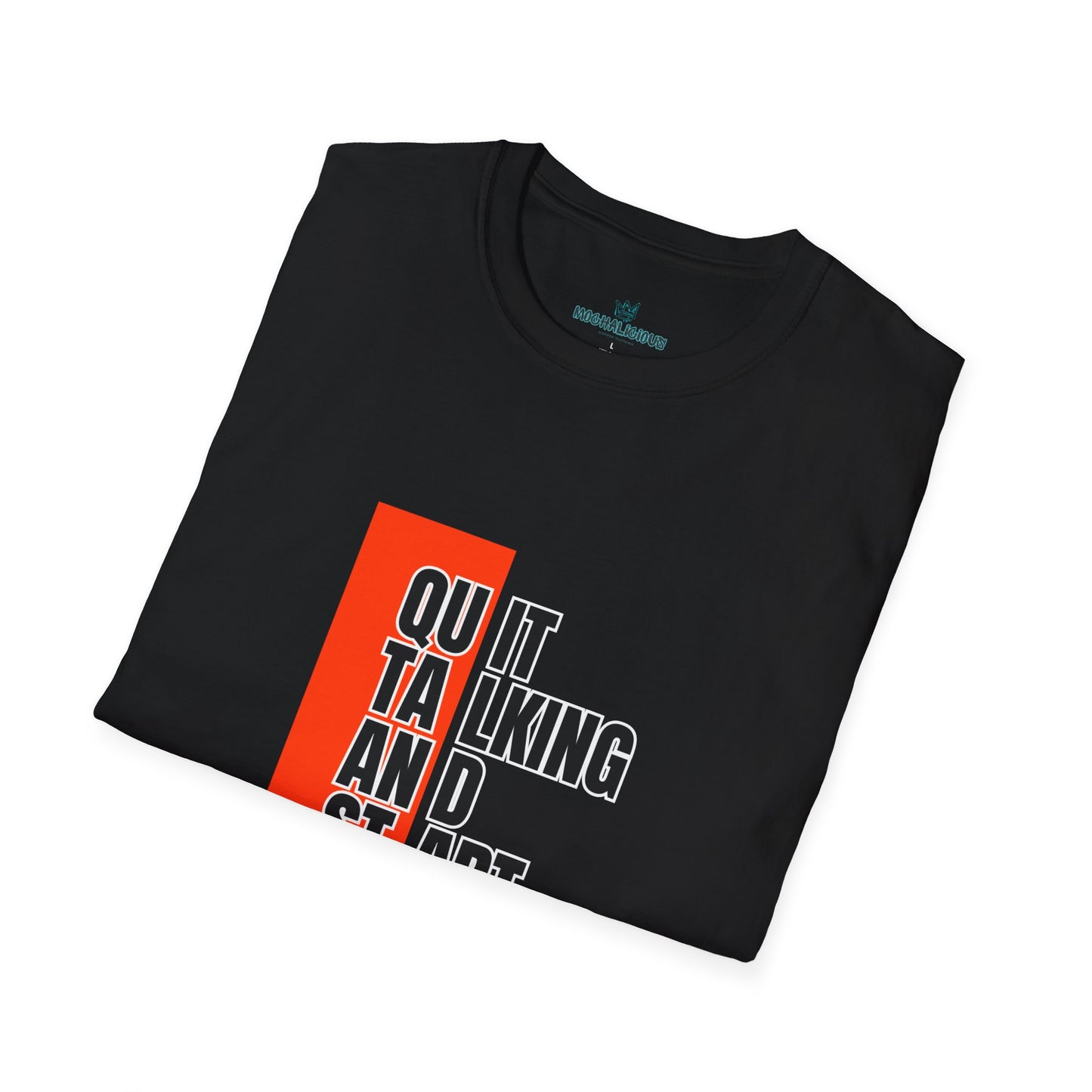 Motivational Quote T-Shirt, Unisex Softstyle T-Shirt, Inspirational Tee, Positive Affirmation Shirt, Gift for Entrepreneurs, Start Doing Tee