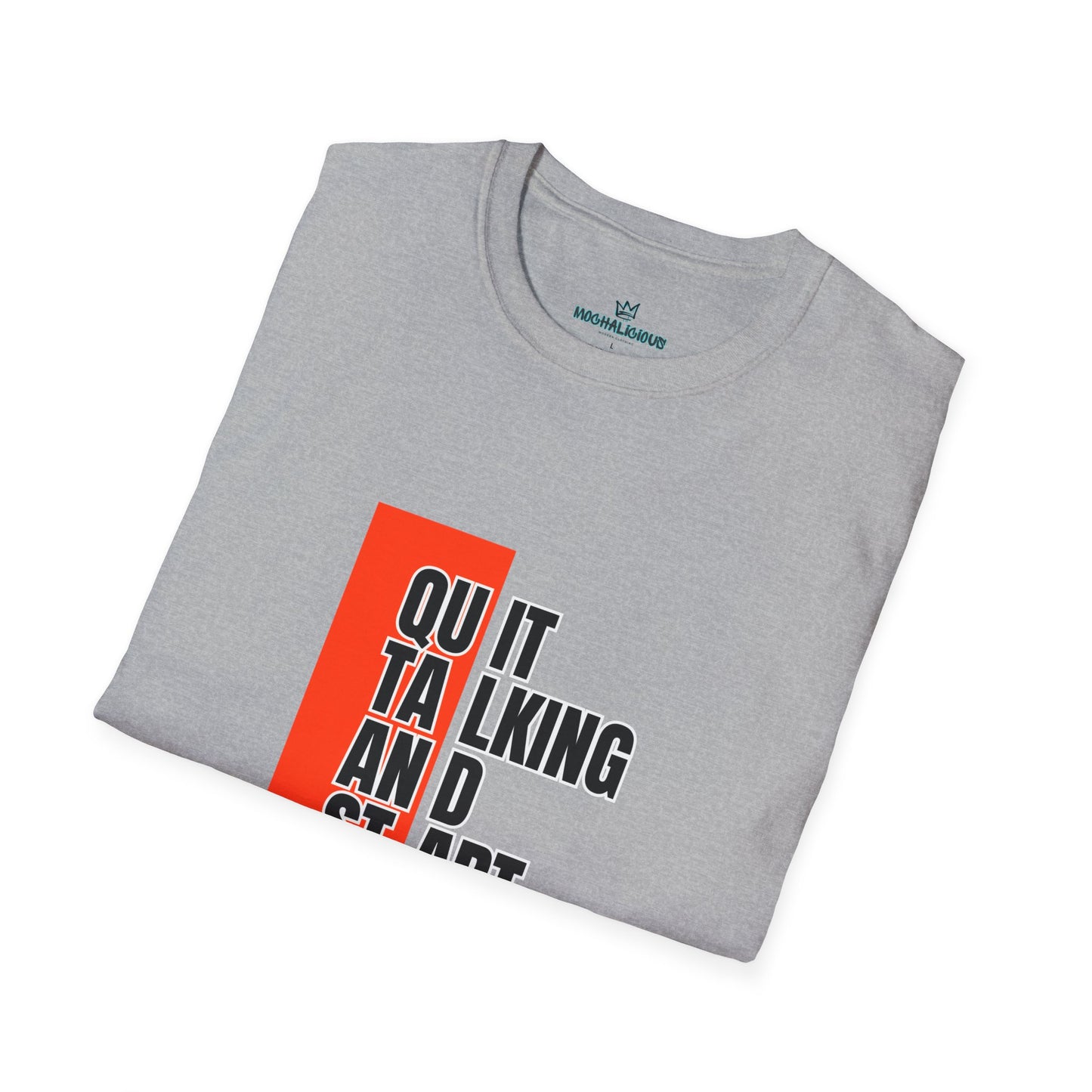 Motivational Quote T-Shirt, Unisex Softstyle T-Shirt, Inspirational Tee, Positive Affirmation Shirt, Gift for Entrepreneurs, Start Doing Tee