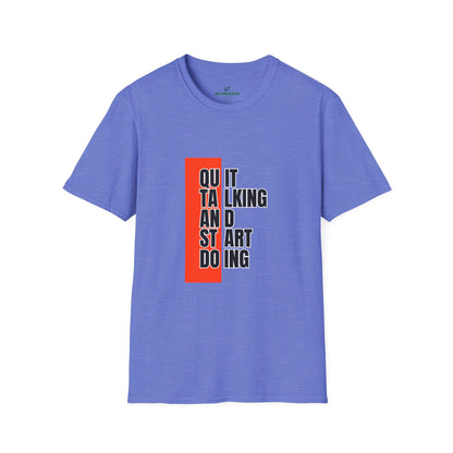 Motivational Quote T-Shirt, Unisex Softstyle T-Shirt, Inspirational Tee, Positive Affirmation Shirt, Gift for Entrepreneurs, Start Doing Tee