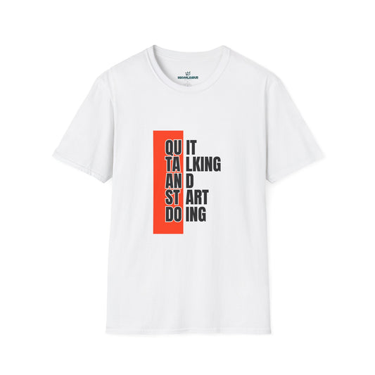 Motivational Quote T-Shirt, Unisex Softstyle T-Shirt, Inspirational Tee, Positive Affirmation Shirt, Gift for Entrepreneurs, Start Doing Tee