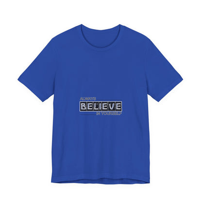 Believe in Yourself Inspirational Unisex Tee, Motivational Shirt, Positive Message Top, Gift for Friends, Casual Everyday Wear, Life [...]