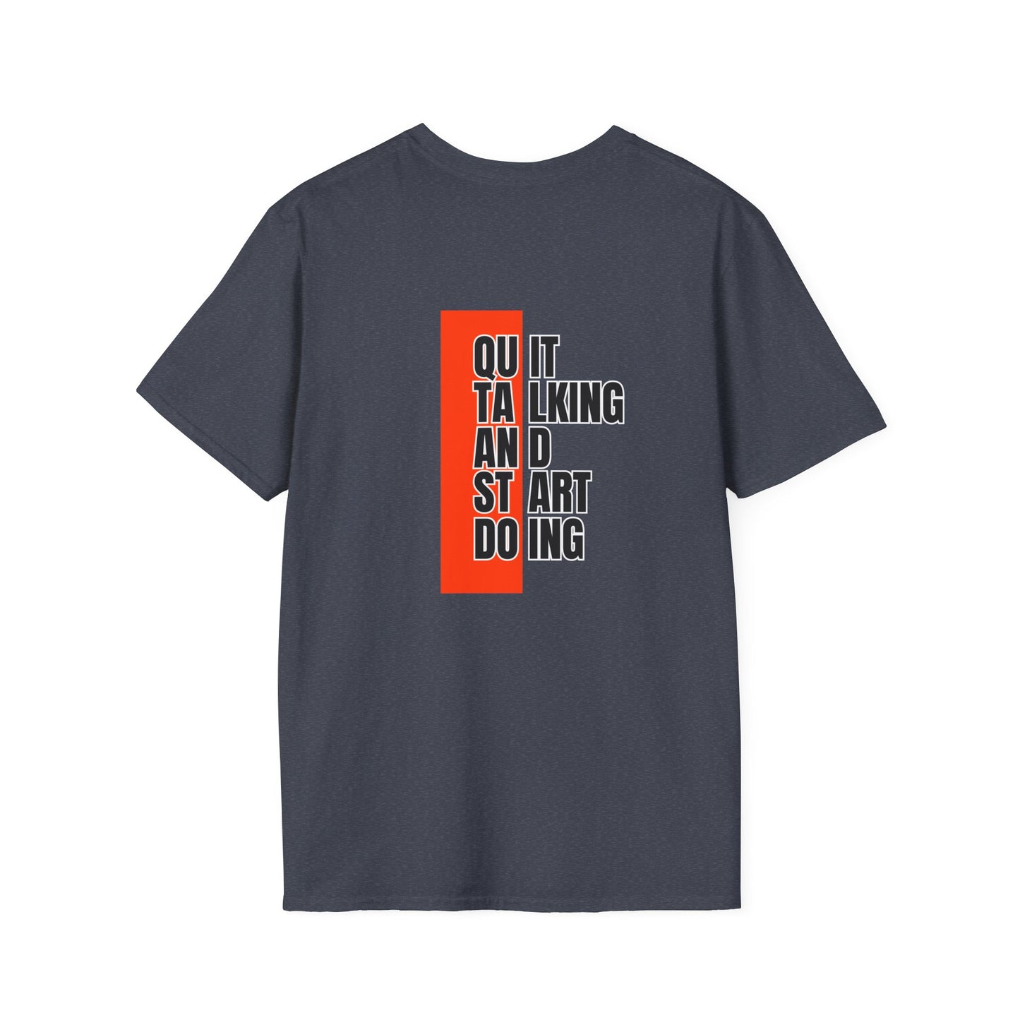 Motivational Quote T-Shirt, Unisex Softstyle T-Shirt, Inspirational Tee, Positive Affirmation Shirt, Gift for Entrepreneurs, Start Doing Tee