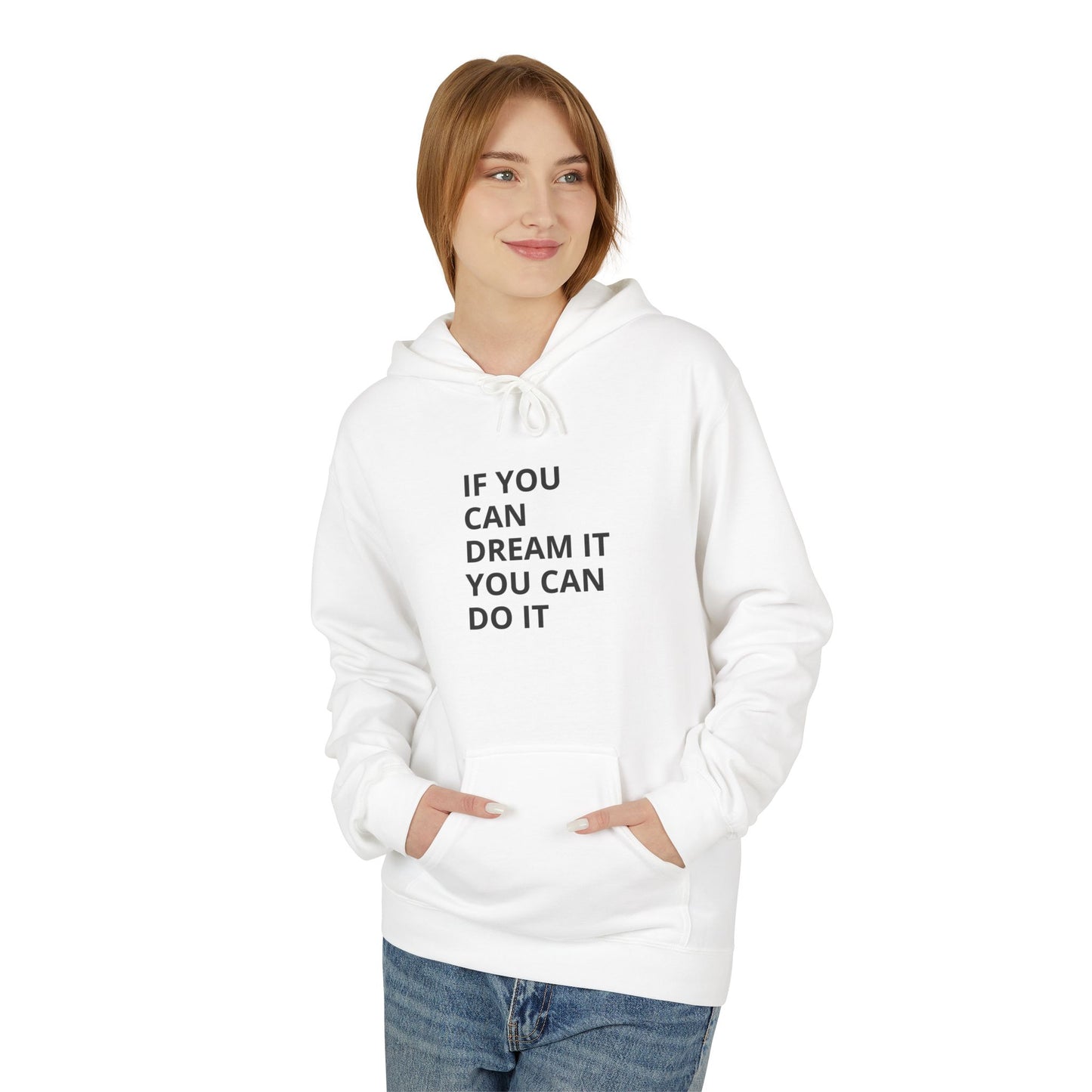 Motivational Fleece Hoodie - Unisex Comfort, Dream Big, Inspirational Gift, Cozy Wear, Perfect for Every Occasion