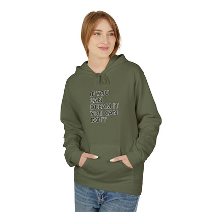 Motivational Fleece Hoodie - Unisex Comfort, Dream Big, Inspirational Gift, Cozy Wear, Perfect for Every Occasion