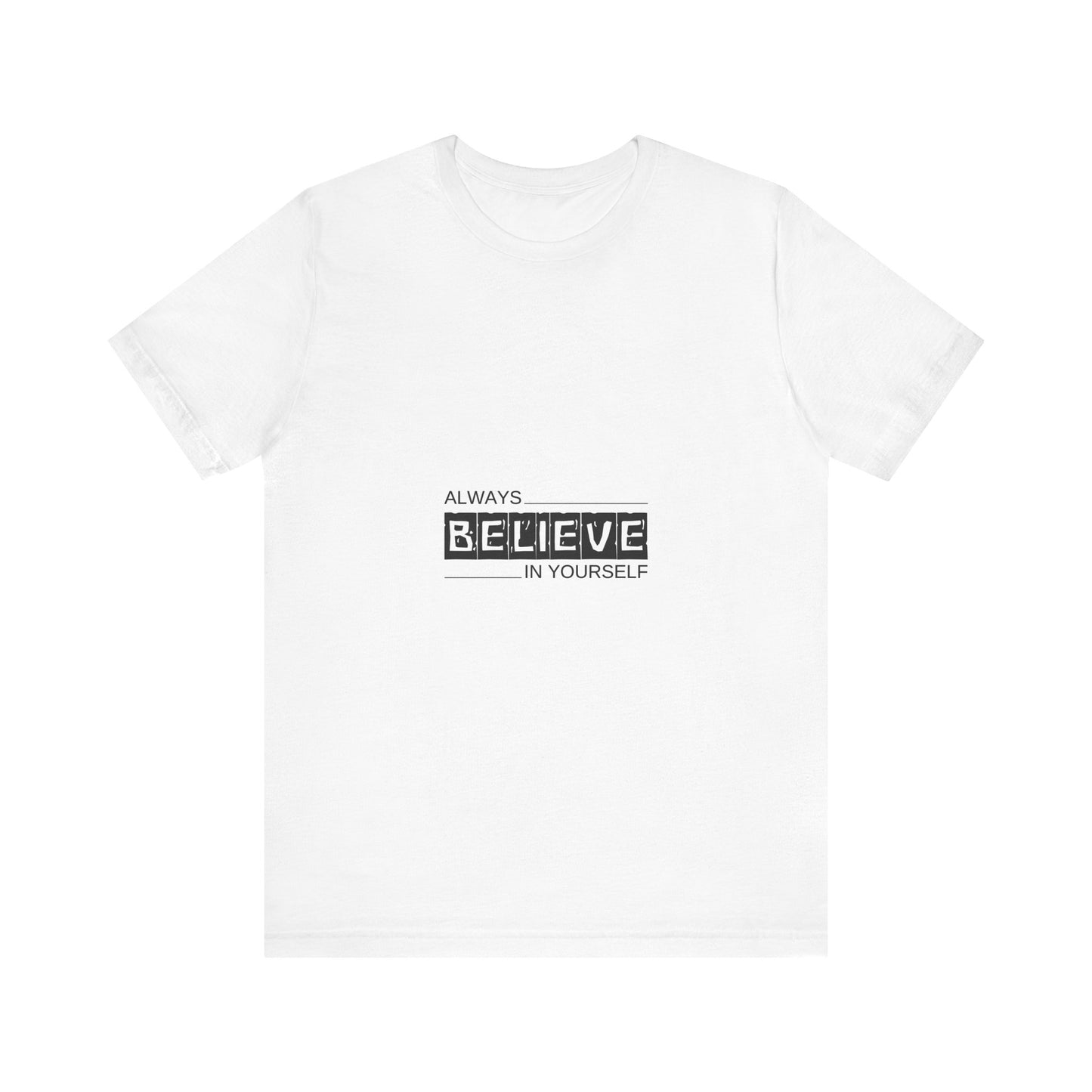 Believe in Yourself Inspirational Unisex Tee, Motivational Shirt, Positive Message Top, Gift for Friends, Casual Everyday Wear, Life [...]