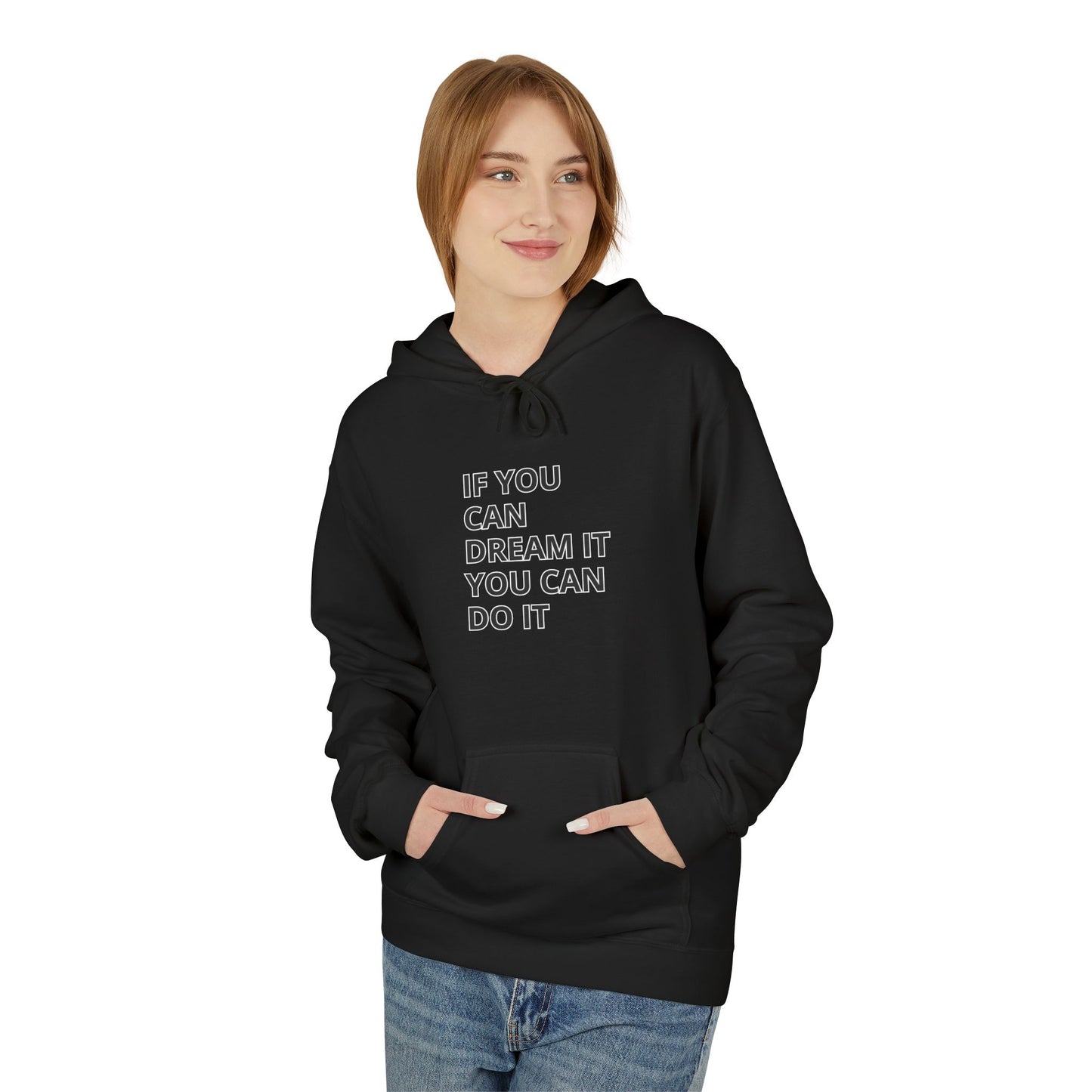 Motivational Fleece Hoodie - Unisex Comfort, Dream Big, Inspirational Gift, Cozy Wear, Perfect for Every Occasion