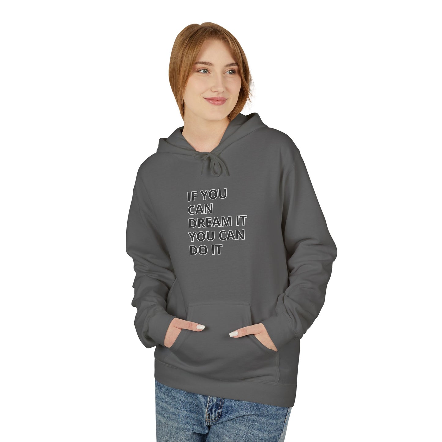 Motivational Fleece Hoodie - Unisex Comfort, Dream Big, Inspirational Gift, Cozy Wear, Perfect for Every Occasion