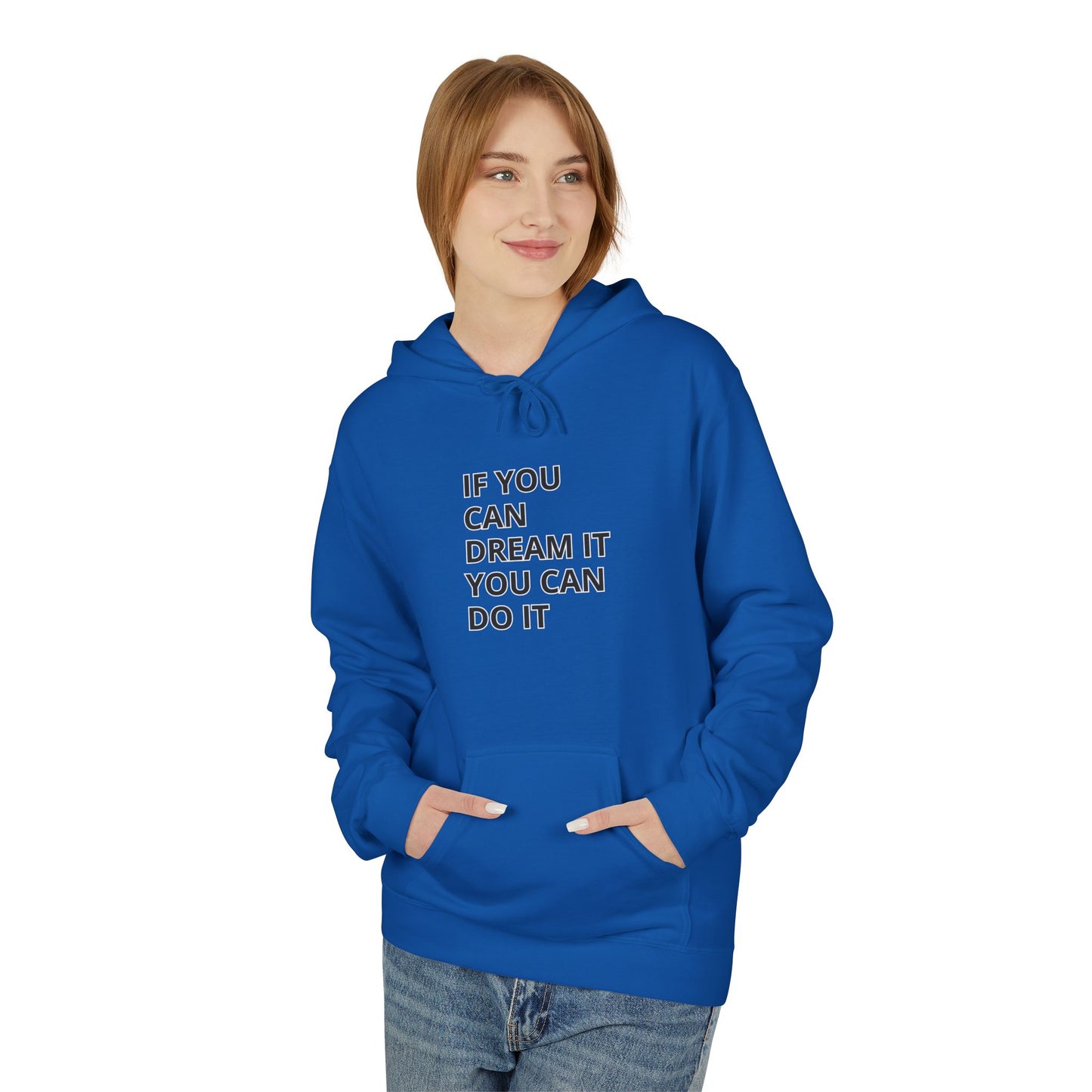 Motivational Fleece Hoodie - Unisex Comfort, Dream Big, Inspirational Gift, Cozy Wear, Perfect for Every Occasion